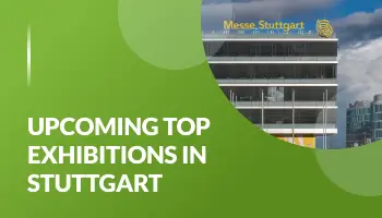 Upcoming Top Exhibitions in Stuttgart 2026