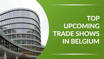 Top Upcoming Trade Shows in Belgium 2026